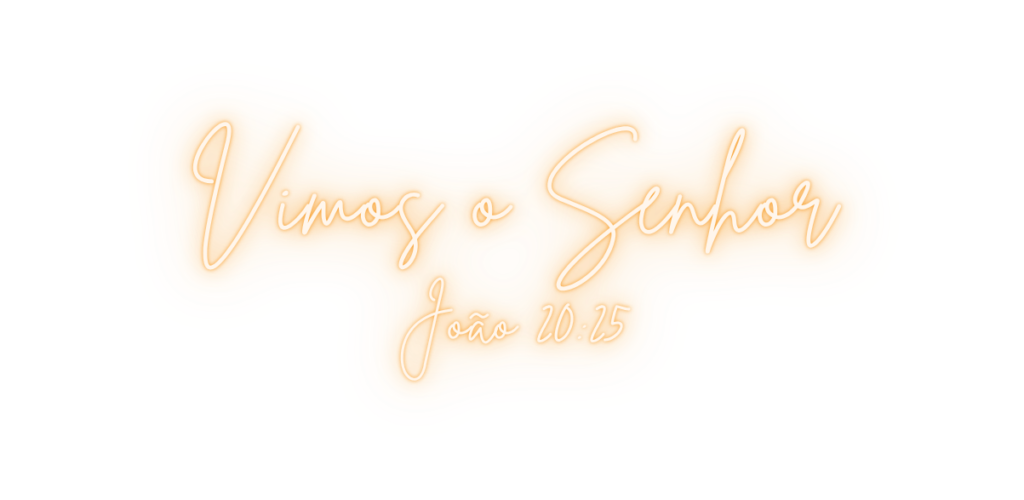 Tema: Vimos o Senhor